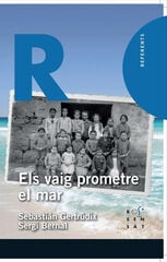 Els vaig prometre el mar Els vaig prometre el mar