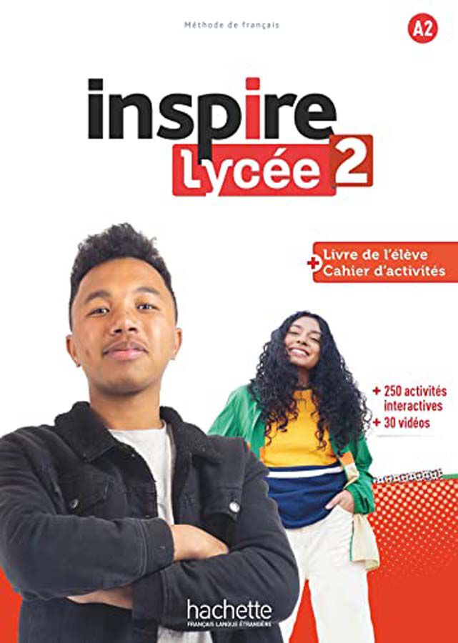 Inspire Lyc&eacute;e 2. Livre De L'&eacute;l&egrave;ve + Cahier D'activit&eacute;s + Parcours Digital