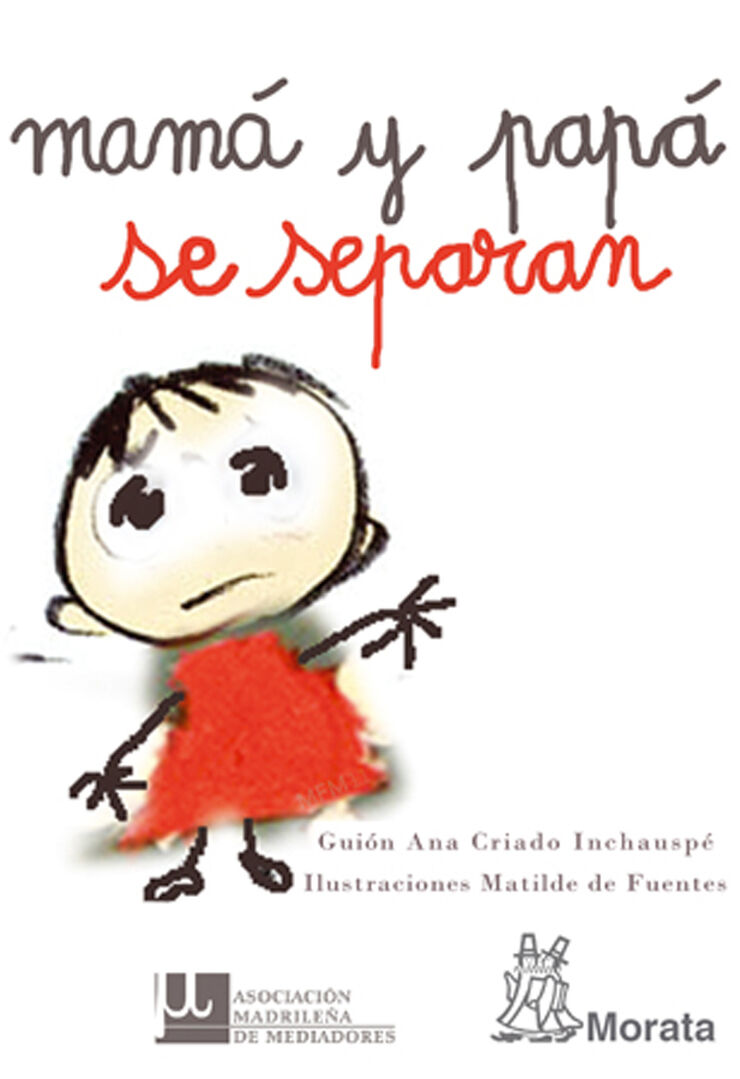 Mamá y papá se separan