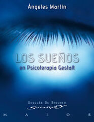 Los sueños en Psicoterapia Gestalt Los sueños en Psicoterapia Gestalt