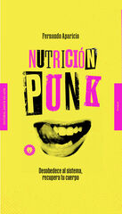 Nutrici&oacute;n punk