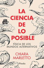 La ciencia de lo posible