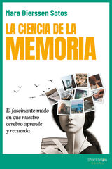 La ciencia de la memoria La ciencia de la memoria
