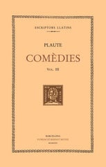 Comèdies, vol. III: Els captius. Càsina Comèdies, vol. III: Els captius. Càsina