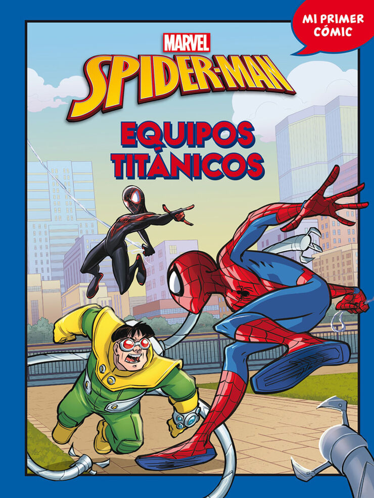 Spider-Man. Equipos tit&aacute;nicos