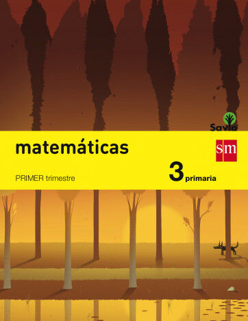 Matem&aacute;ticas. 3 Primaria. Savia