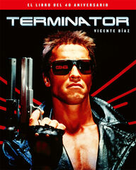 Terminator. El libro del 40 aniversario