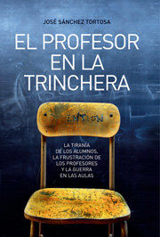 Profesor en la trinchera, El