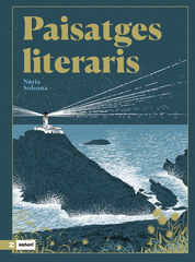 Paisatges literaris Paisatges literaris
