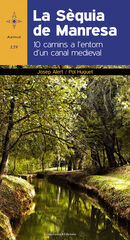 La sèquia de Manresa La sèquia de Manresa