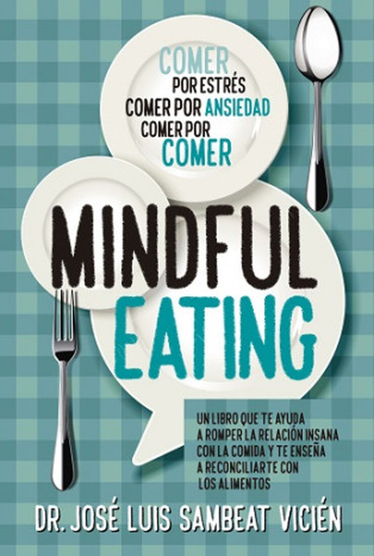 TÉCNICAS DE MINDFUL- EATING