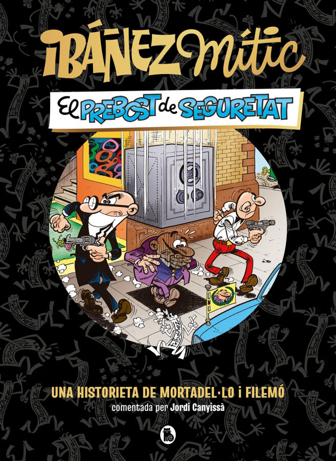 Ib&aacute;&ntilde;ez M&iacute;tic 2 El prebost de seguretat