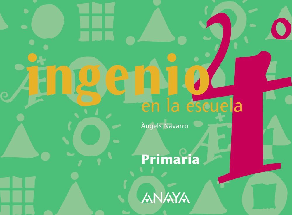 Ingenio En La Escuela 4 Primaria Anaya