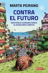 Contra el futuro Contra el futuro