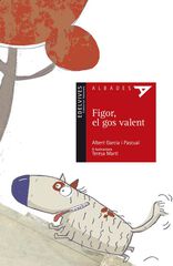 Figor, el gos valent Figor, el gos valent
