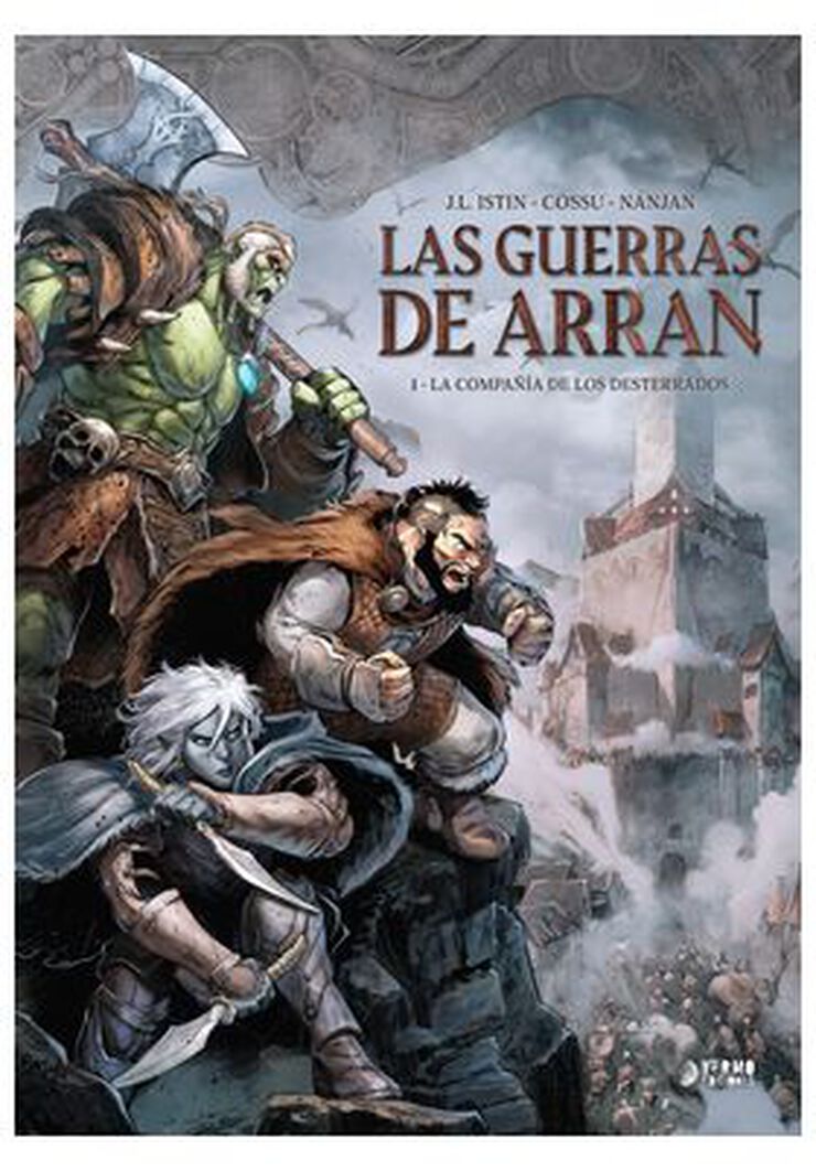 Las guerras de arran 01 La compañía de los desterrados