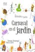 Carnaval en el jardín - Imprenta