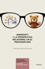WINNICOTT Y LA PERSPECTIVA RELACIONAL EN WINNICOTT Y LA PERSPECTIVA RELACIONAL EN