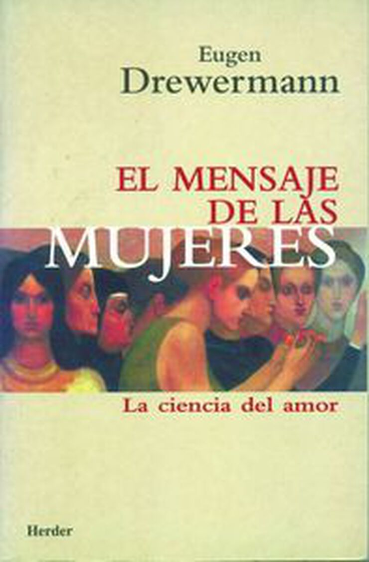 El mensaje de las mujeres : la ciencia d