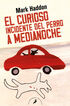 El curioso incidente del perro a medianoche