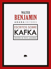 Escritos sobre Kafka Escritos sobre Kafka