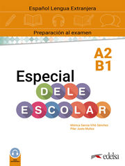 Especial DELE escolar A2-B1