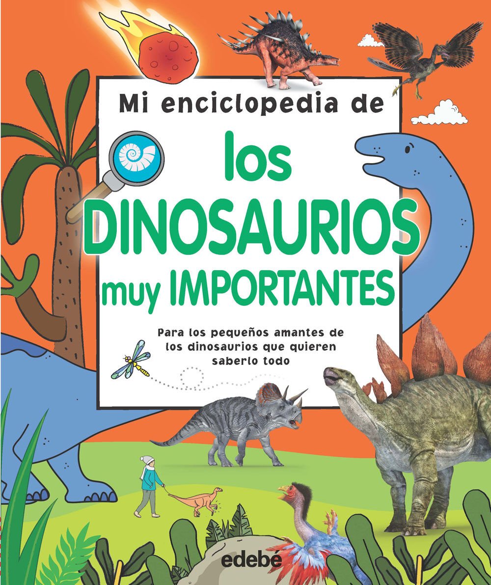 Mi enciclopedia de los dinosaurios muy importantes