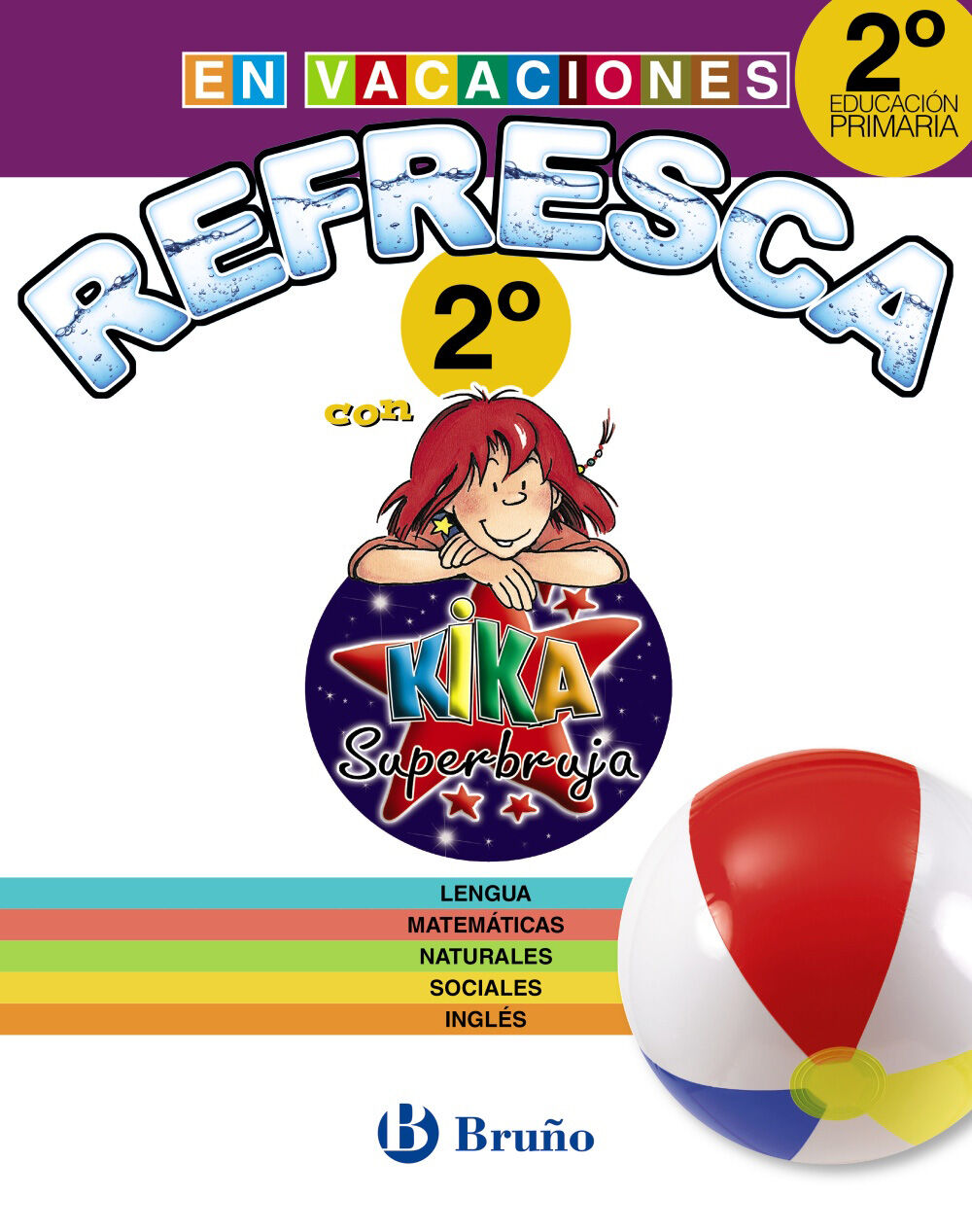 BRU E2 Refresca/Kika Superbruja Bru&ntilde;o Quaderns 9788469609095