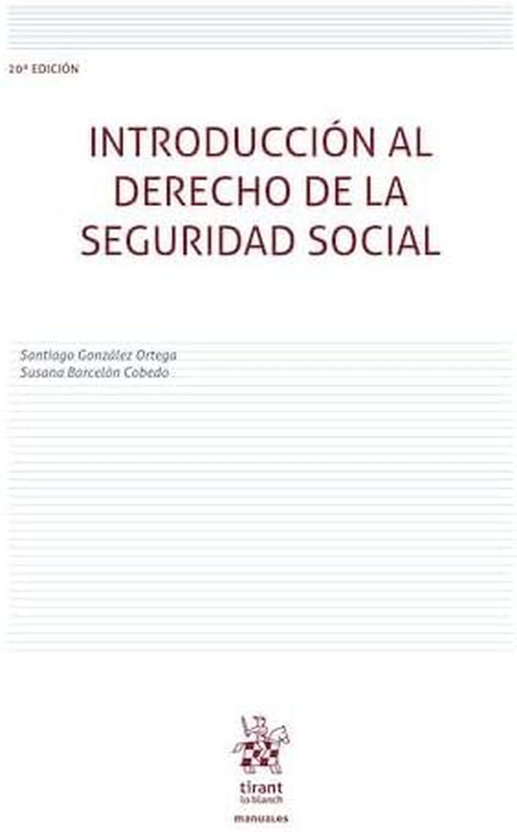 Introducci&oacute;n al Derecho de la Seguridad Social 20&ordf; edici&oacute;n