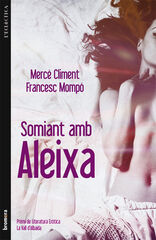 Somiant amb Aleixa Somiant amb Aleixa