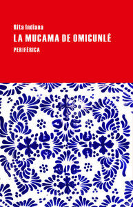 La mucama de Omicunl&eacute;