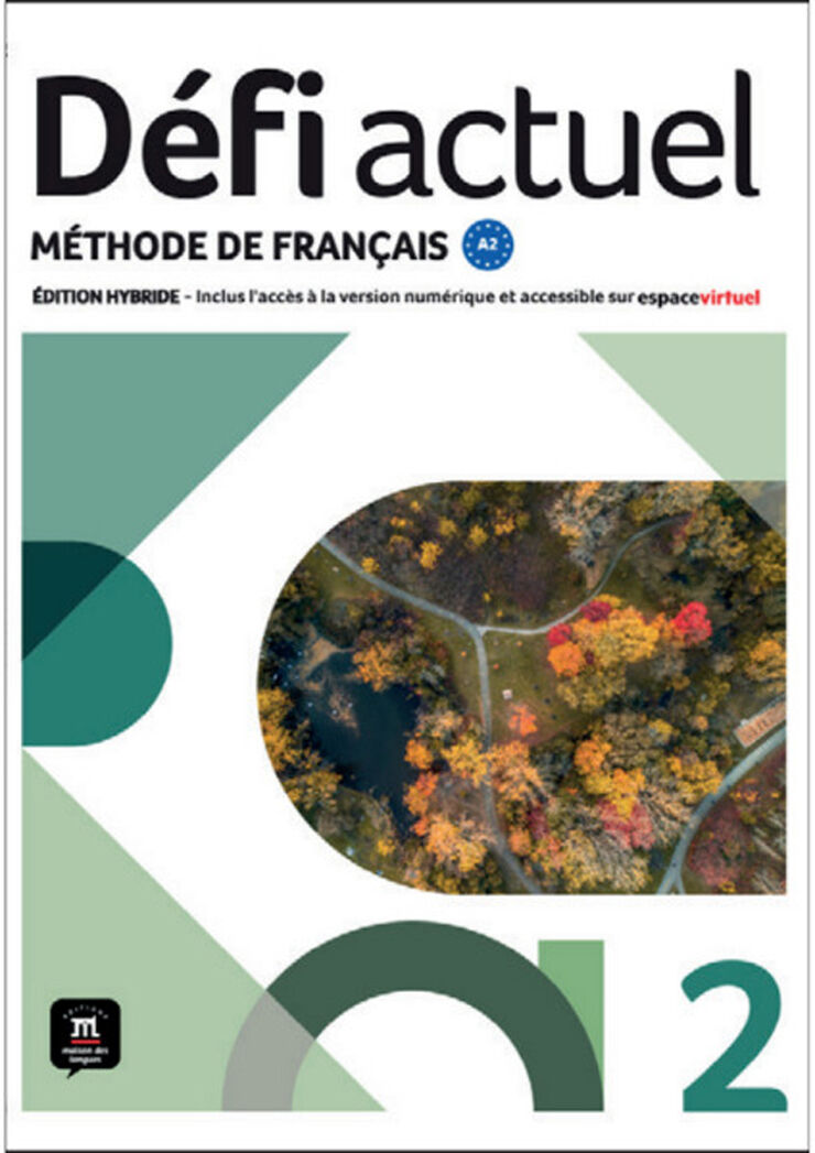 Défi actuel 2 – Livre de l’élève, Édition hybride