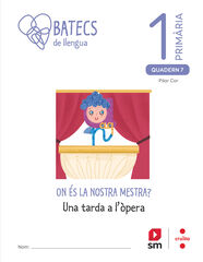 Batecs de Llengua 1r Primària Batecs de Llengua 1r Primària