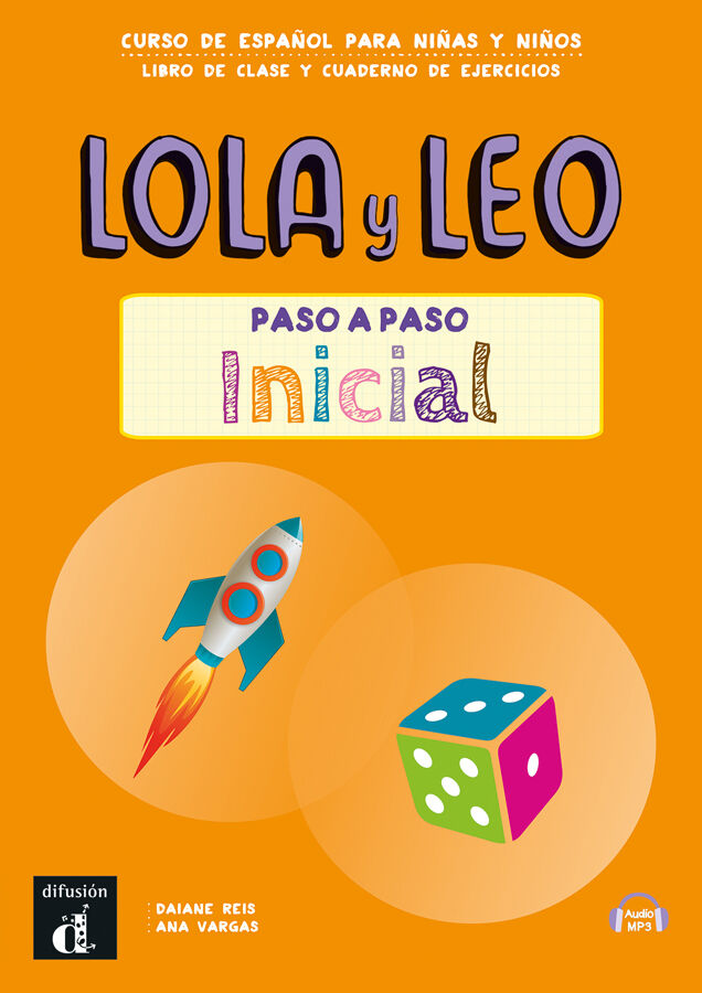 Lola y Leo Paso a Paso Inicial. Libro+Cuaderno