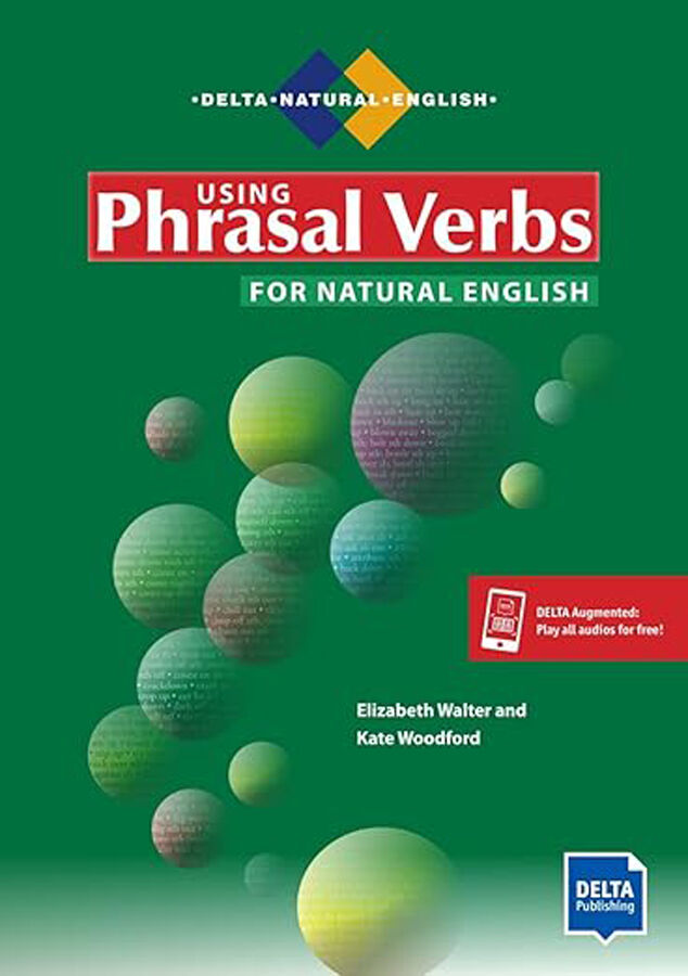 Using Phrasal Verbs for Natural English