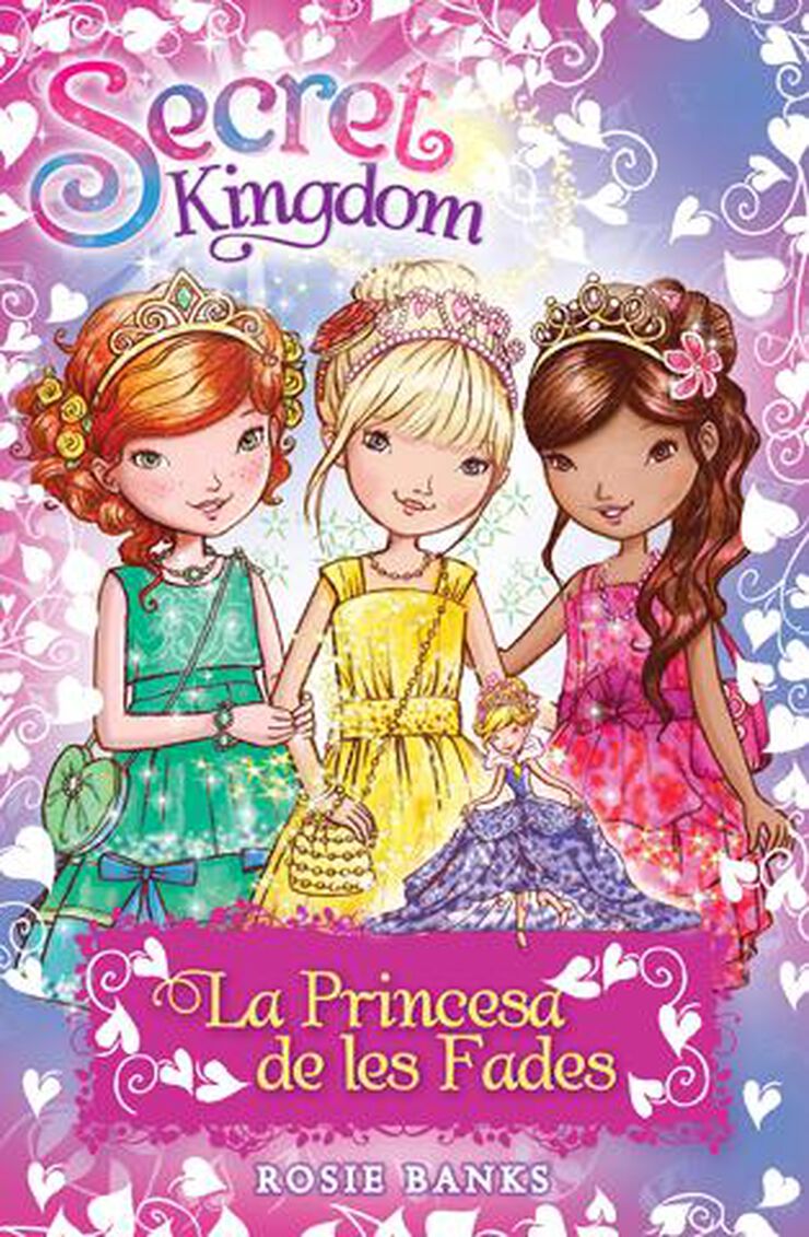 Secret Kingdom especial: La princesa de