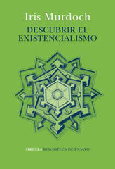 Descubrir el existencialismo Descubrir el existencialismo