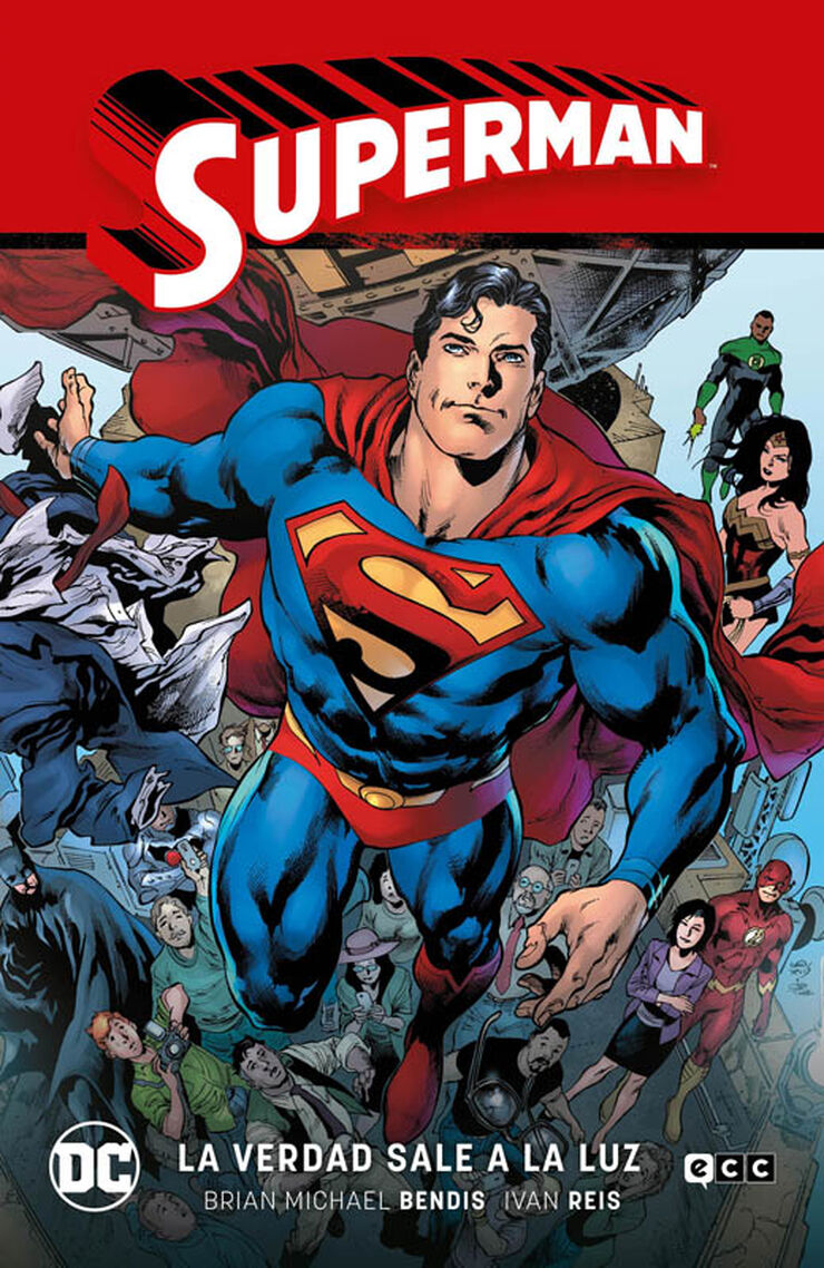 Superman vol. 04: La verdad sale a la luz (Superman Saga &#x02013, La verdad Parte 1)