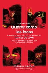Querer como las locas Querer como las locas