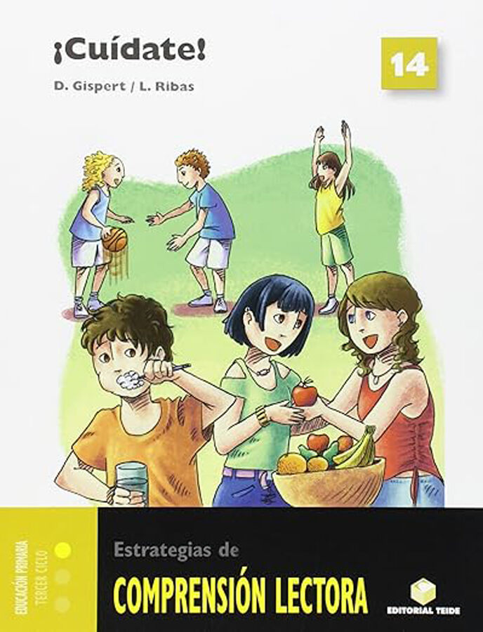 Comprensi&oacute;n Lectora 14. Cu&iacute;date