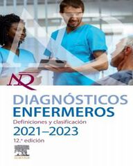 Diagn&oacute;sticos enfermeros. Definiciones y clasificaci&oacute;n. 2021-2023