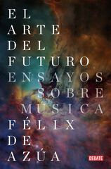 El arte del futuro El arte del futuro