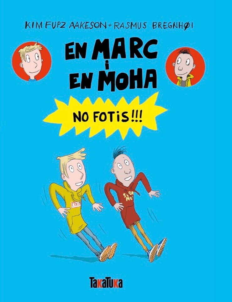 En Marc i en Moha. No fotis!!!