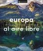 Europa al aire libre Europa al aire libre