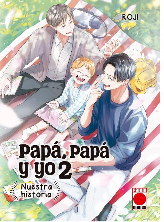 Pap&aacute;, pap&aacute; y yo: nuestra historia 2