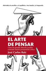 El Arte De Pensar El Arte De Pensar