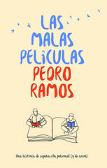 Las malas películas