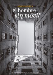 El hombre sin m&oacute;vil