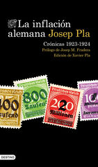 La inflación alemana. Crónicas 1923-1924 La inflación alemana. Crónicas 1923-1924