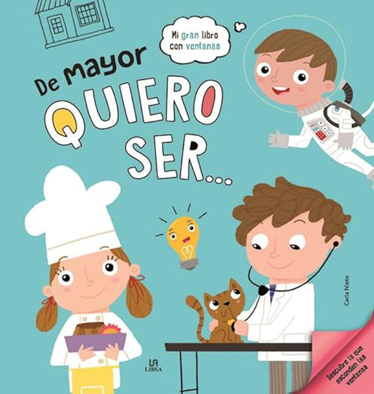 De Mayor Quiero Ser...